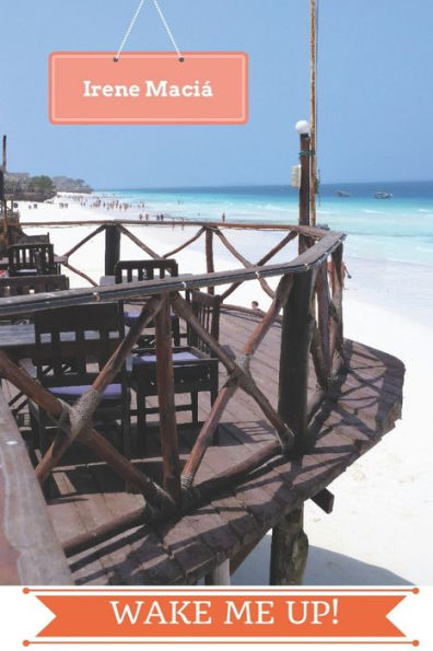 Wake Me Up! (Spanish Edition)