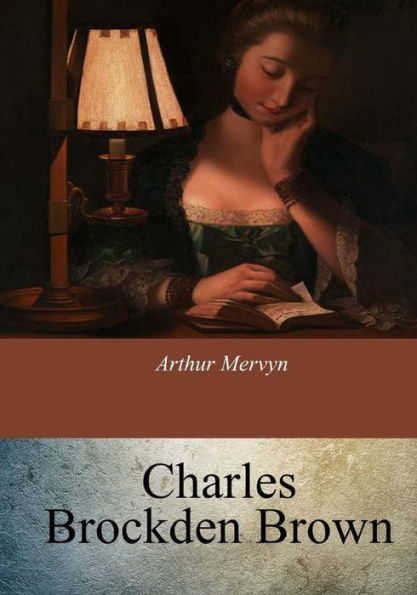 Arthur Mervyn - 9781548089931