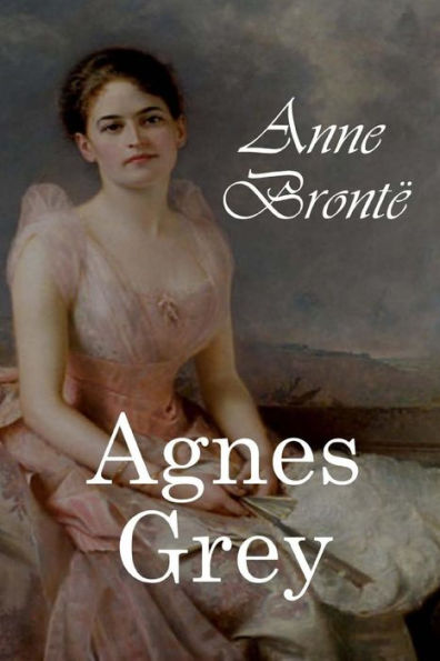 Agnes Grey - 9781548092603