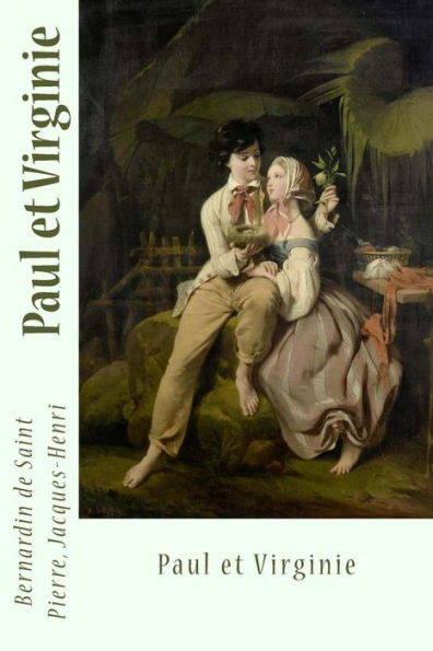 Paul Et Virginie (French Edition) - 9781548097226