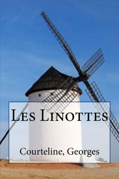 Les Linottes (French Edition) - 9781548100575