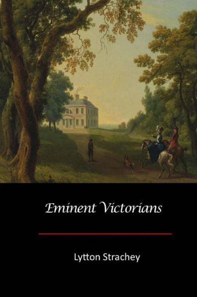 Eminent Victorians - 9781548112325