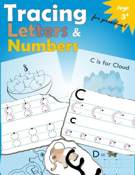 Tracing Letters And Numbers For Preschool: Kindergarten Tracing Workbook (Volume 7)