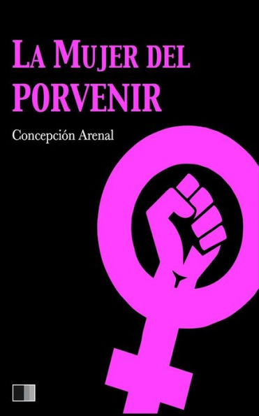 La Mujer Del Porvenir (Spanish Edition)
