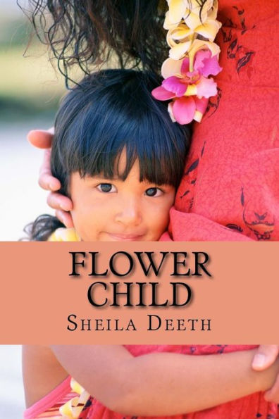 Flower Child - 9781548142438