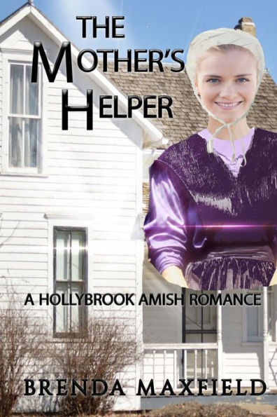 Amish Romance: The Mother's Helper: Nancy's Story Book 1