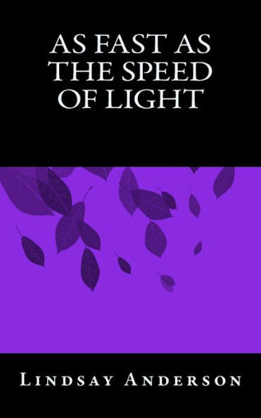 As Fast As The Speed Of Light (The Fresh Faces) (Volume 14)