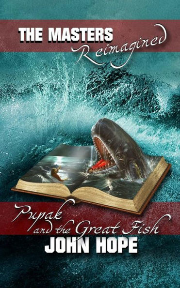 Pupak And The Great Fish (The Masters Reimagined)