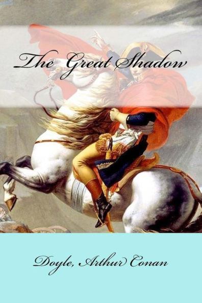 The Great Shadow - 9781548183646