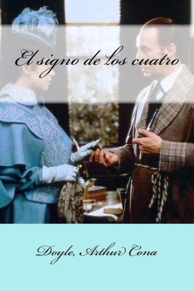 El Signo De Los Cuatro (Spanish Edition) - 9781548184179