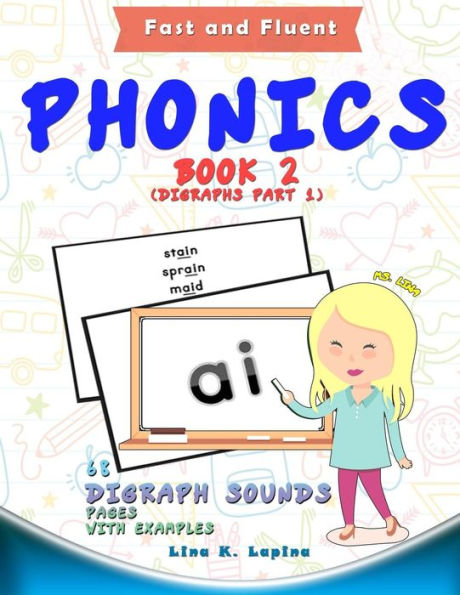 Phonics Flashcards (Digraph Sounds): 68 Flash Cards With Examples (Fast And Fluent: Flashcards Book 2)
