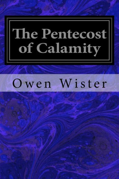 The Pentecost Of Calamity