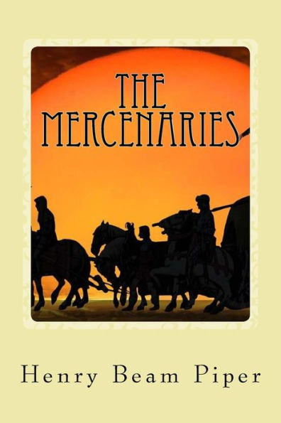 The Mercenaries - 9781548198824