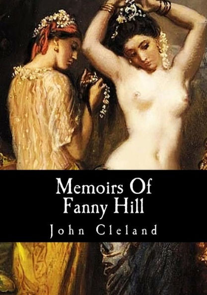 Memoirs Of Fanny Hill - 9781548200893