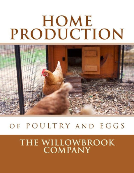 Home Production Of Poultry And Eggs
