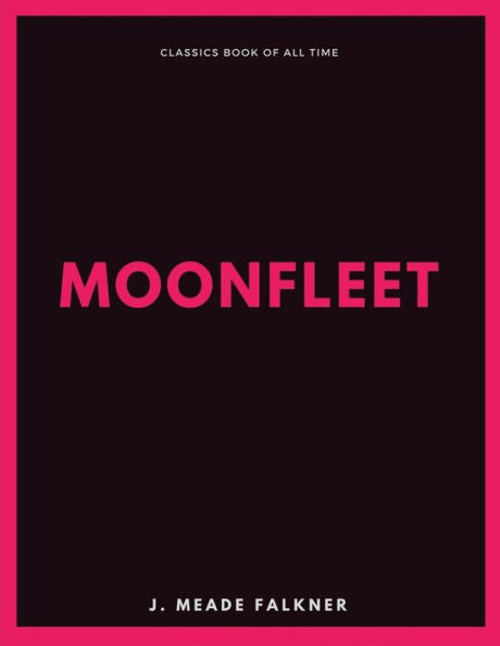 Moonfleet - 9781548205126