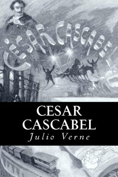 Cesar Cascabel (Spanish) Edition (Spanish Edition)