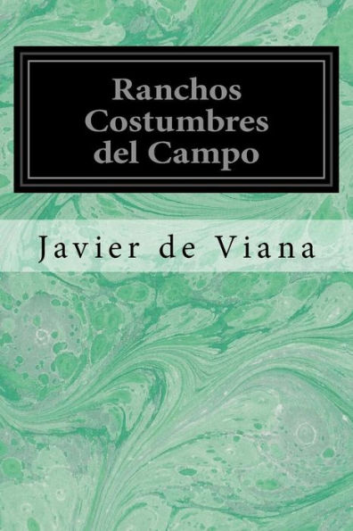 Ranchos Costumbres Del Campo