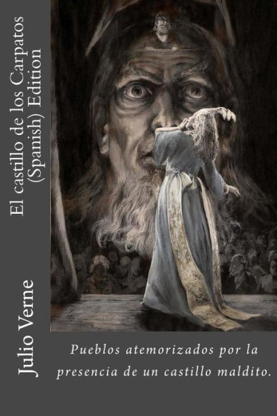 El Castillo De Los Carpatos (Spanish) Edition (Spanish Edition)