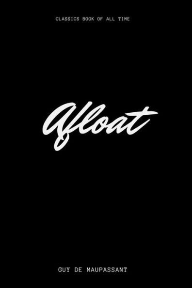 Afloat - 9781548227722