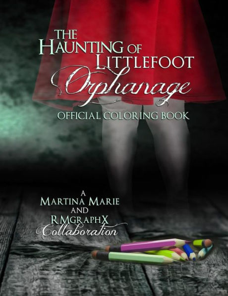 The Haunting Of Littlefoot Orphanage Official Coloring Book