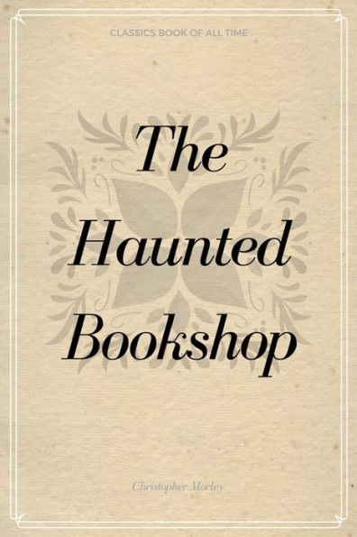 The Haunted Bookshop - 9781548231347