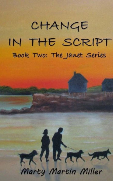 Change In The Script (The Janet Series) (Volume 2)