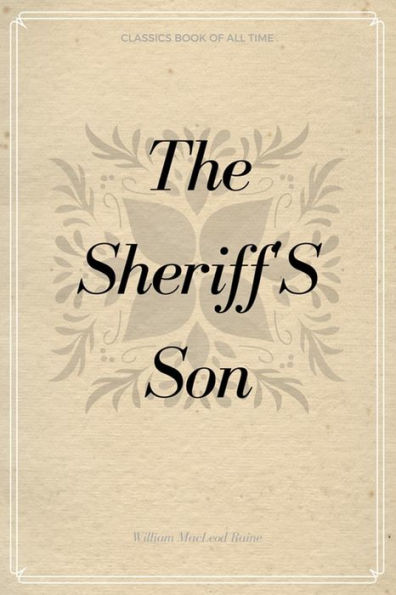 The Sheriff's Son - 9781548232184