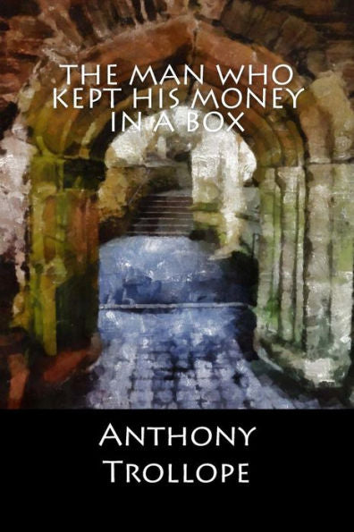 The Man Who Kept His Money In A Box