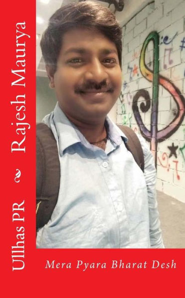 Rajesh Maurya: Mera Pyara Bharat Desh (Hindi Edition)
