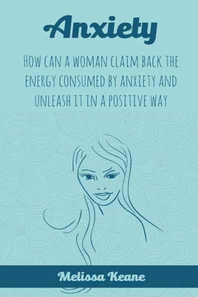 Anxiety - 9781548239527