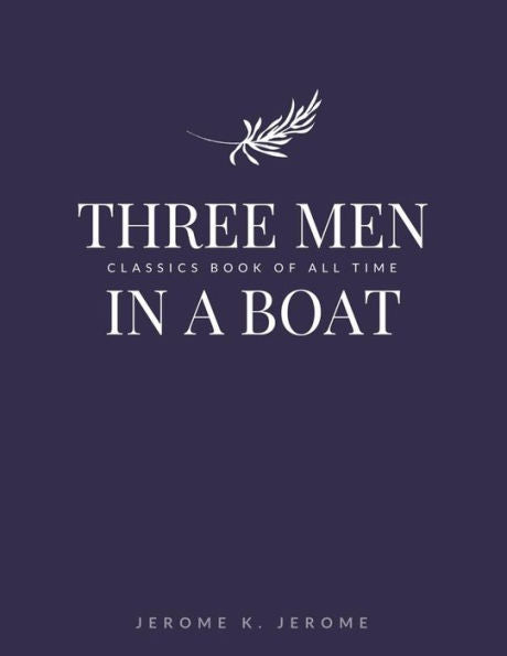Three Men In A Boat - 9781548242435