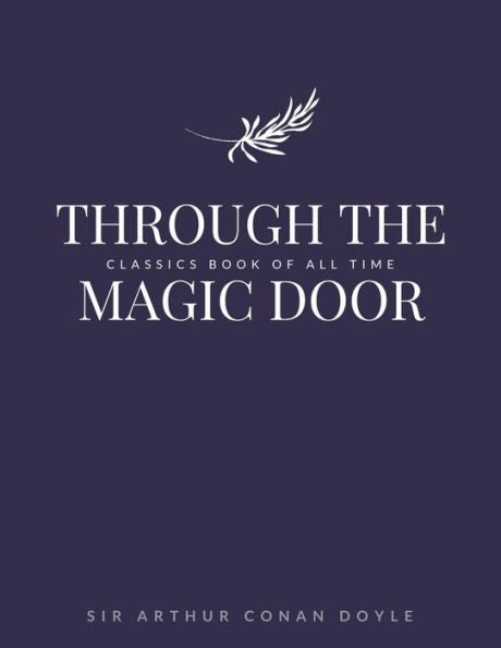Through The Magic Door - 9781548242572
