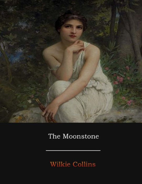 The Moonstone - 9781548246556