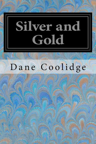 Silver And Gold