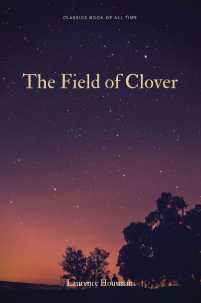 The Field Of Clover - 9781548267827