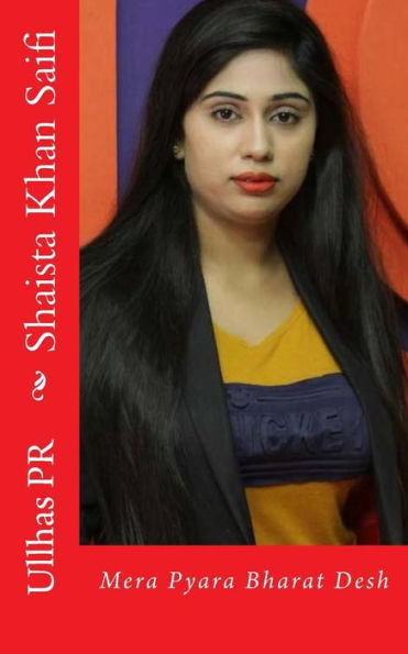 Shaista Khan Saifi: Mera Pyara Bharat Desh (Hindi Edition)