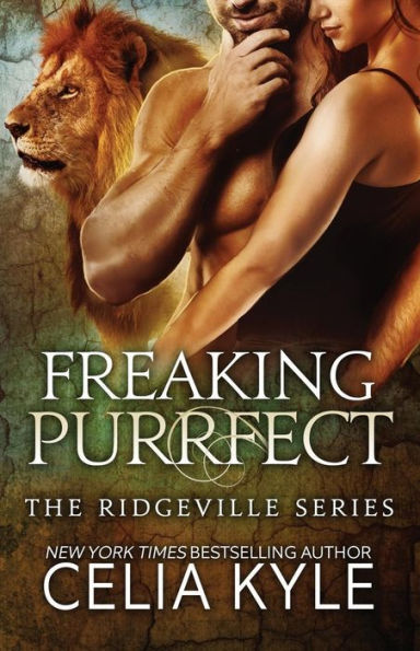 Freaking Purrfect (Bbw Paranormal Shapeshifter Romance) (Ridgeville)