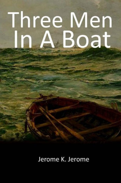 Three Men In A Boat - 9781548296209