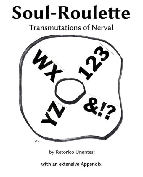 Soul-Roulette: Transmutations Of Nerval