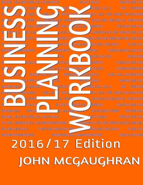 Business Planning Workbook: 2016/17 Edition
