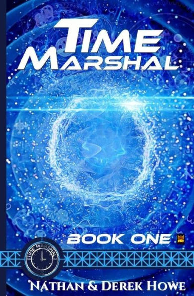 Time Marshal (Volume 1)