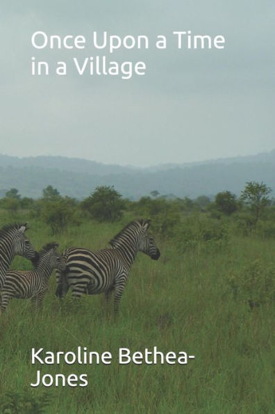 Once Upon A Time In A Village