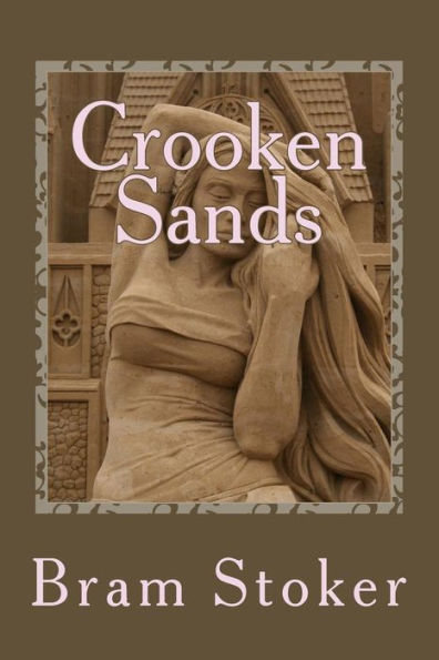 Crooken Sands - 9781548328665
