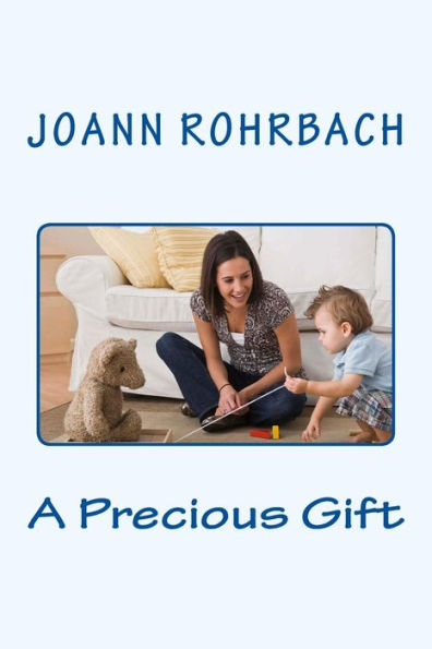 A Precious Gift