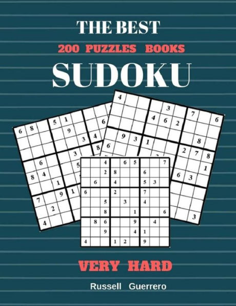 The Best 200 Puzzles Books Sudoku Very Hard: Puzzles Books