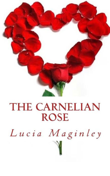 The Carnelian Rose