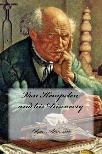 Von Kempelen And His Discovery