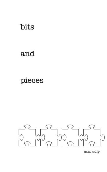 Bits And Pieces - 9781548373511