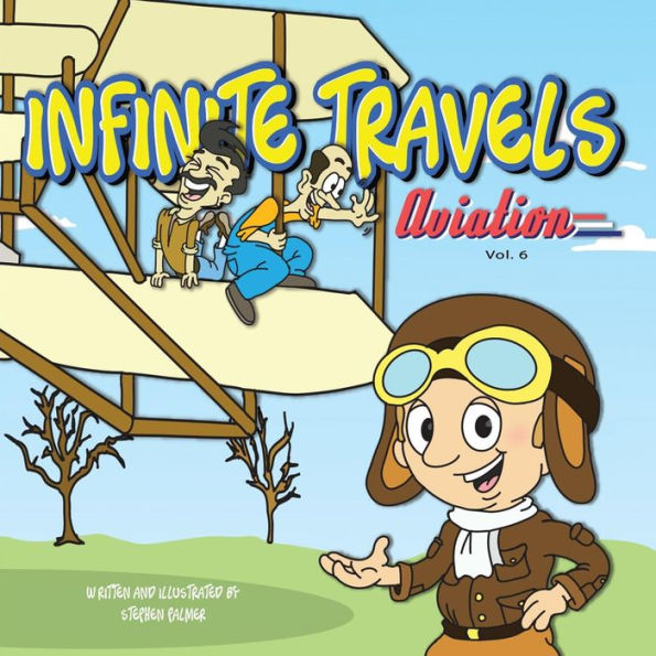 Infinite Travels: Aviation (Volume 6)